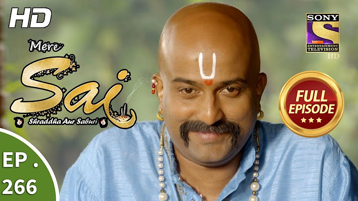 Mere Sai - Ep 266 - Full Episode - 1st October, 2018