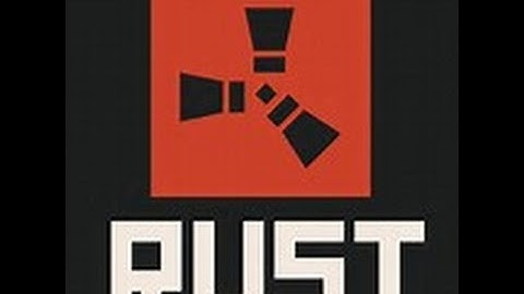 Rust: trolling door campers (Stupid funny)