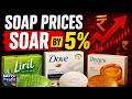 HUL Raises Prices of Dove, Pears and Liril | NDTV Profit Exclusive
