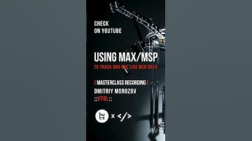 Watch the Max/MSP masterclass recording