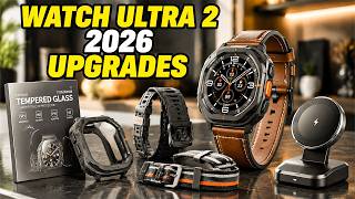 Top 8 Best Galaxy Watch Ultra 2 2026 Accessories Worth Buying This Year🔥