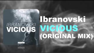 Ibranovski - Vicious (Original Mix)