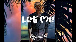 ZAYN - Let Me (Lyrics / Lyrics Video)