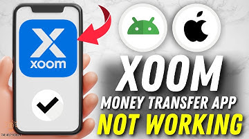 How to Fix Xoom Money Transfer App Not Working With Multiple Solutions! (Apple & Android)