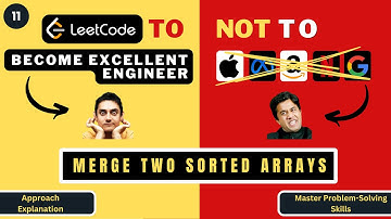 Merge Two Sorted Arrays | Approach Explanation | Progression90