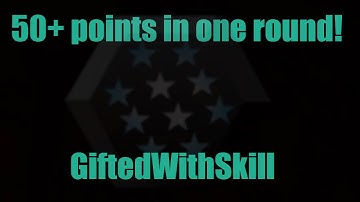One Round Spotlight ft. GiftedWithSkill!