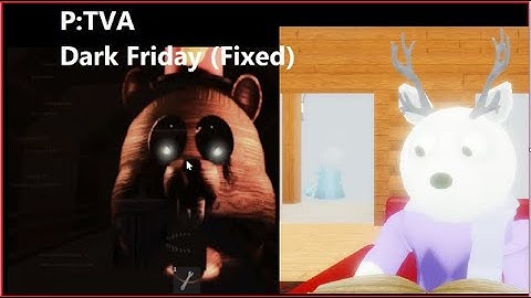 Piggy: The VHS Archives | Dark Friday (Fixed) What Changed?