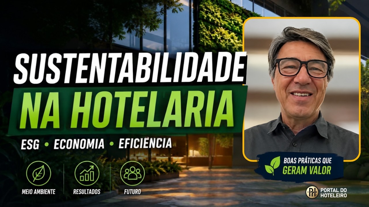 Carlos Bernardo | ESG na Hotelaria: como reduzir custos e aumentar a competitividade