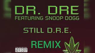 Dr. Dre ft Snoop Dogg- Still D.R.E (Sam Beats Remix)2020!