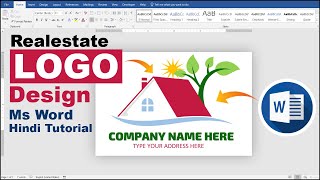 Step by Step Logo Design Tutorial in Ms Word || Realestate Logo Design in Microsoft Word