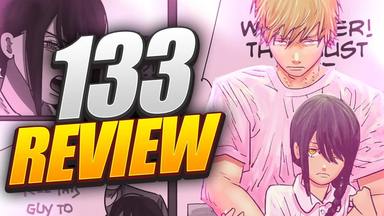 NAYUTA AND DENJIS HAPPY REUNION | Chainsaw Man Chapter 133 Review