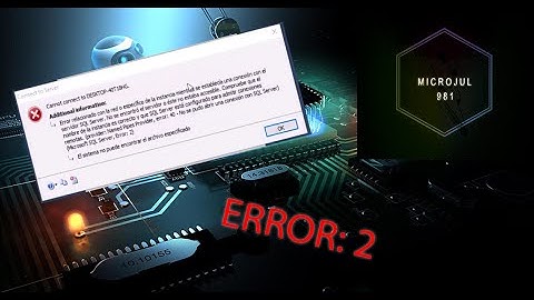 Reparar Error 2 SQL Server 2014(FUNCIONA)