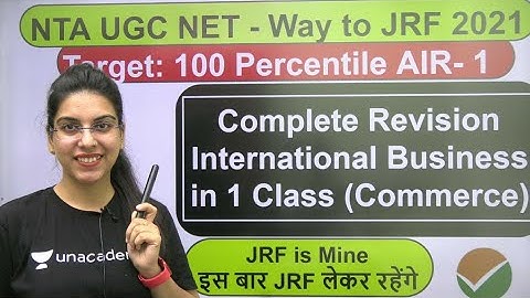 NET JRF | Commerce | Complete International Business Revision in 1 Class | by Navdeep Kaur