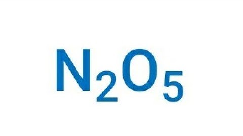 Oxidation number of Nitrogen pentaoxide / N in NO2O5  / chemistry