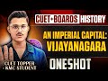 Boards + Cuet 2026 History | An Imperial Capital Vijayanagara Explained In Detail By Cuet Topper!
