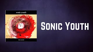 Sonic Youth - Sacred Trickster (Lyrics)
