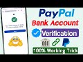 Paypal Me Bank Account Confirm Kaise Kare | How To Confirm Bank Account On Paypal