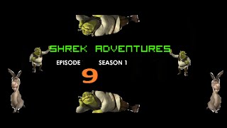 𝗗𝗼𝗻𝗸𝗲𝘆 𝗔𝗻𝗱 𝗦𝗵𝗿𝗲𝗸 𝗗𝗮𝘆 Shrek Adventure Episode 9 Season 1