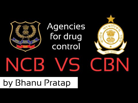 Narcotics control Bureau and Central Bureau of Narcotics| NCB vs CBN #drugsinbollywood#drugsinindia