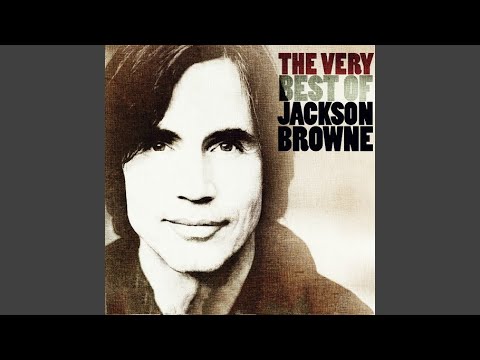 Jackson Browne - Your Bright Baby Blues