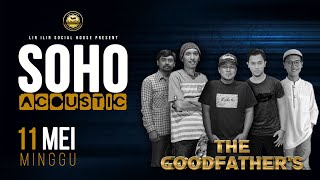 SOHO Acoustic (11 Mei 2024). Special performance: The Good Fathers