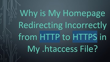 Why is My Homepage Redirecting Incorrectly from HTTP to HTTPS in My .htaccess File?