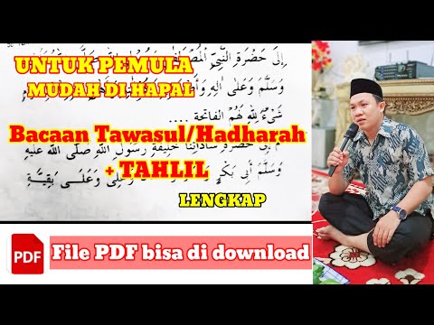 Belajar Tawasul dan Tahlil + Teks (Hadharah) part1