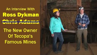 Chris Adams just bought your favorite Tecopa mines