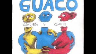 Guaco    Por Si Vuelves