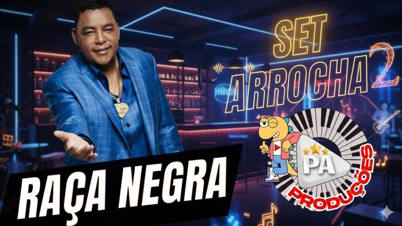 Set Arrocha - Raça Negra (Com Letra)