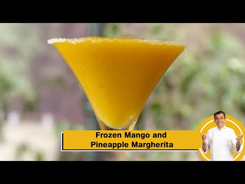 Frozen Mango and Pineapple Margherita | Summer Coolers | Sanjeev Kapoor Khazana - SANJEEVKAPOORKHAZANA