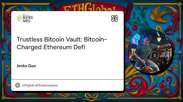 Trustless Bitcoin Vault Bitcoin Charged Ethereum Defi I Jenks Guo