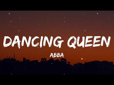 ABBA - Dancing Queen (Lyrics)