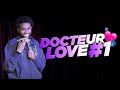 DOCTEUR LOVE #1