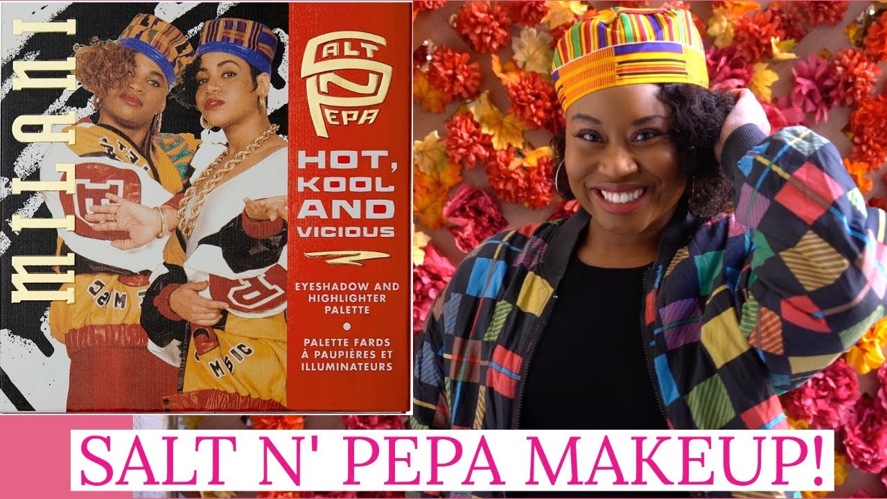 SALT N PEPA X MILANI COSMETICS! WORTH THE HYPE?! 😍 | UNBOXING/TRY ON!