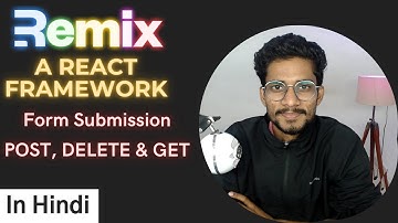 Form Handling in Remix, A React Framework | Hindi