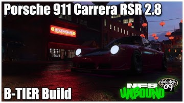Porsche 911 Carrera RSR 2.8 Build - B Tier - NFS Unbound Vol 09