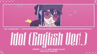 YOASOBI / Idol (English Version) Lyrics [Eng]