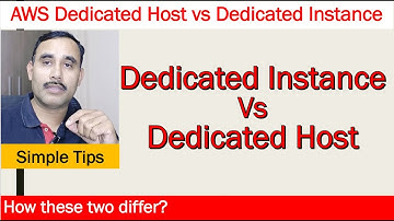 AWS Dedicated Host vs Dedicated Instance