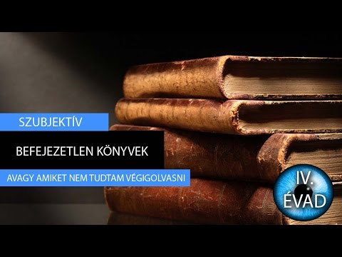 Videó: Befejezetlen regény