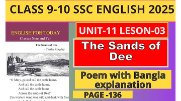 SSC Class 9-10 Poem The Sands of Dee English 1st Paper Page 136 Unit 11 Lesson 3 Bangla meaning Mary