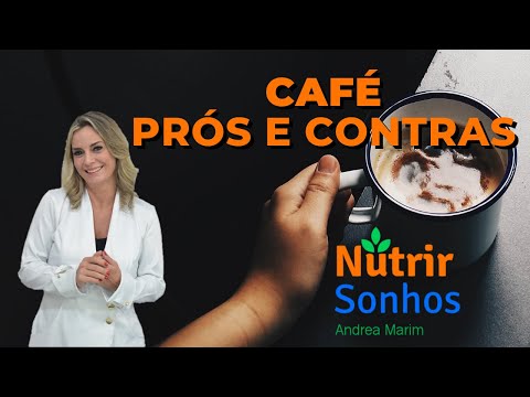 Vídeo: Café: Prós E Contras