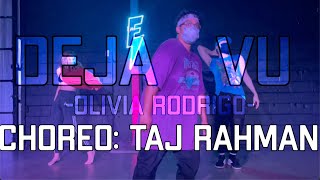 "Deja Vu" Olivia Rodrigo- Choreography by Taj Rahman