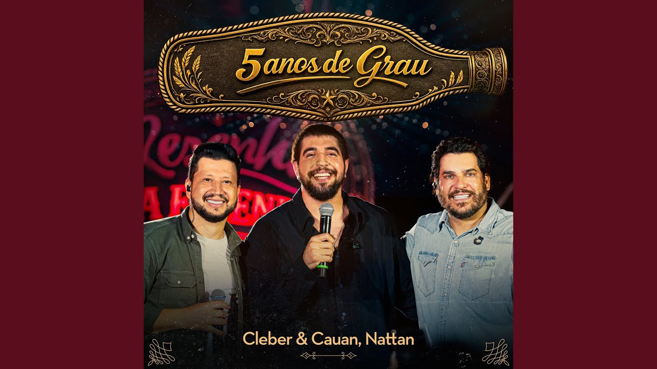 5 Anos de Grau (Ao Vivo)