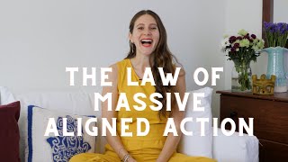 The Law Of Massive Aligned Action - Make Your Dreams a Reality in 2023