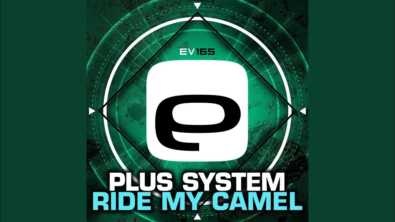 Ride My Camel (Original Mix)