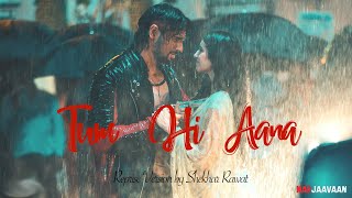 Download Lagu Tum Hi Aana | Reprise Version | Shekhar Rawat | Payal Dev | Kunaal Vermaa MP3