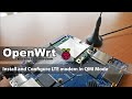OpenWRT - Install and Configure LTE modem in QMI mode - Quectel EC25 & Wallys DR4029