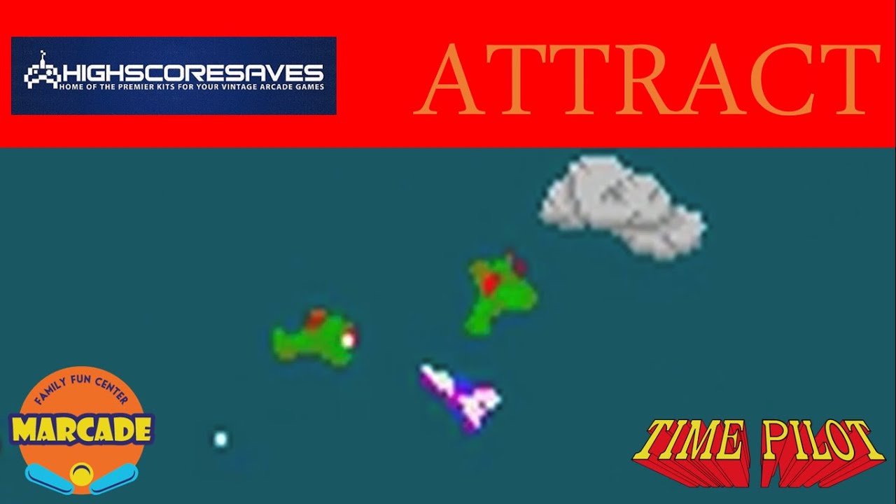 Time Pilot Free Play and High Score Save Kit - Attract Mode