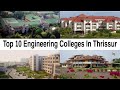 Top 10 Engineering Colleges in Thrissur | Ranking | Courses | Fees | Scholarships | EasyShiksha.com